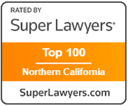 Rated By Super Lawyers | Top 100 | Northern California | SuperLawyers.com